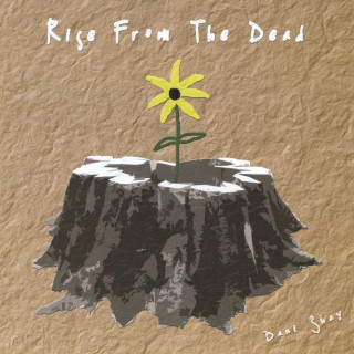 Dani Shay - Rise From The Dead album cover