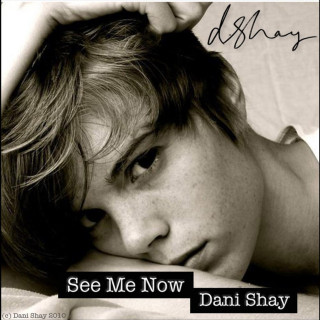 Dani Shay - See Me Now album cover