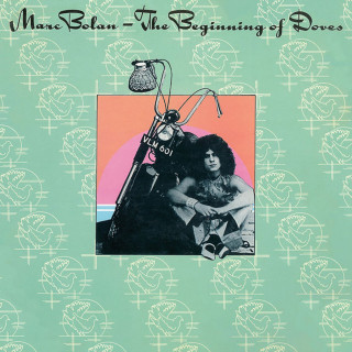 T. Rex - The Beginning Of Doves album cover