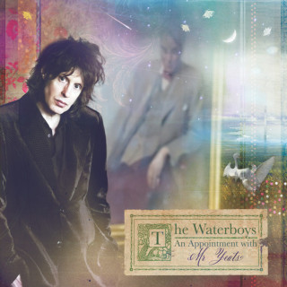 The Waterboys - An Appointment With Mr Yeats album cover