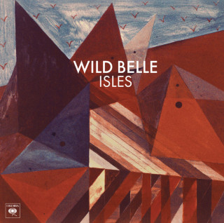 Wild Belle - Isles album cover