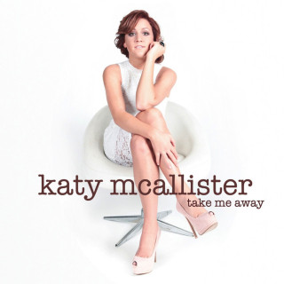 Katy McAllister - Take Me Away album cover