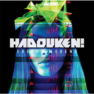 Hadouken! - Every Weekend album cover