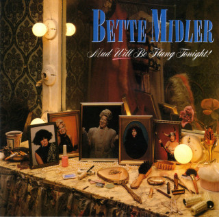 Bette Midler - Mud Will Be Flung Tonight! album cover