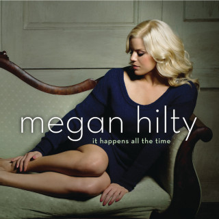 Megan Hilty - It Happens All The Time album cover