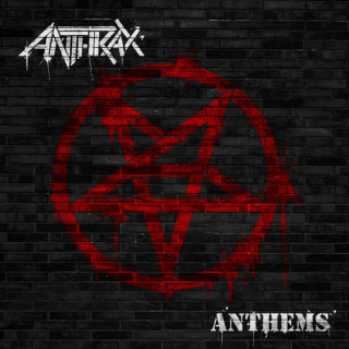 Anthrax - Anthems EP cover