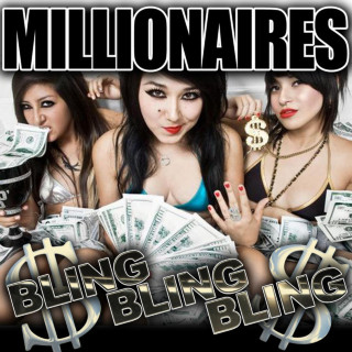 Millionaires - Bling Bling Bling! EP cover