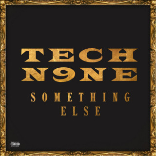 Tech N9ne - Something Else album cover