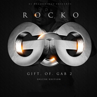 Rocko - Gift Of Gab 2 mixtape cover
