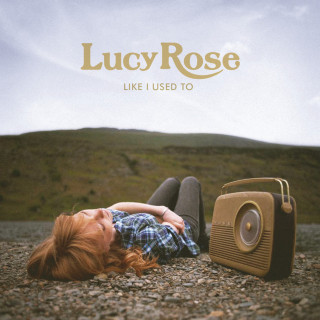Lucy Rose - Like I Used To album cover