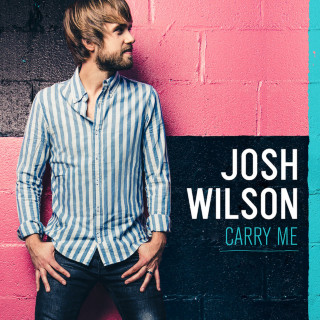 Josh Wilson - Carry Me album cover
