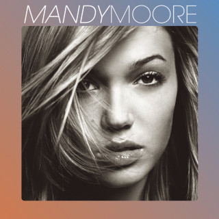 Mandy Moore - Mandy Moore album cover