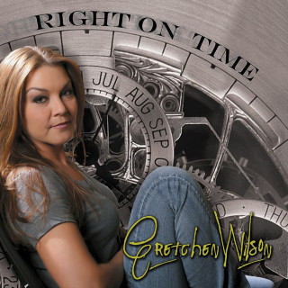 Gretchen Wilson - Right On Time album cover