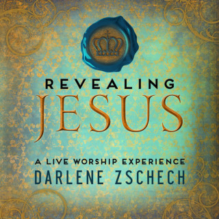 Darlene Zschech - Revealing Jesus live album cover