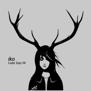 Iko - Ludo Says Hi album cover