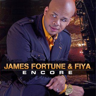 James Fortune & FIYA - Encore album cover