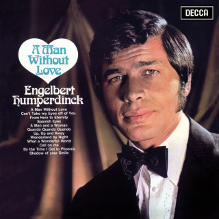Engelbert Humperdinck - A Man Without Love album cover