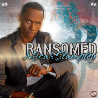 Micah Stampley - Ransomed album cover