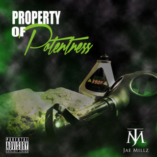 Jae Millz - Property Of Potentness mixtape cover