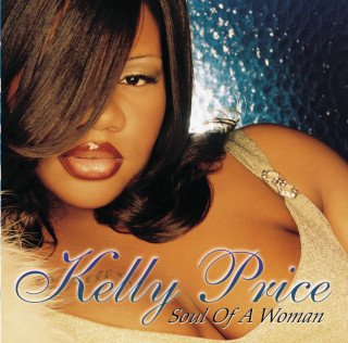 Kelly Price - Soul Of A Woman album cover