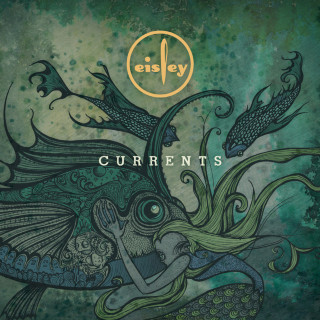 Eisley - Currents album cover