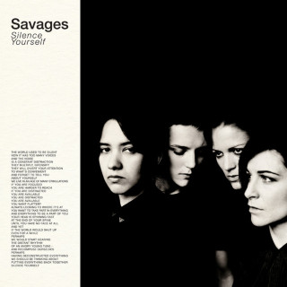 Savages - Silence Yourself album cover
