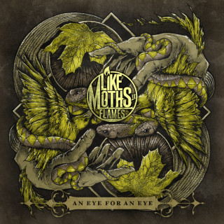 Like Moths To Flames - An Eye For An Eye album cover