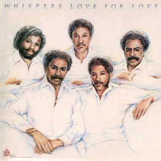 The Whispers - Love For Love album cover