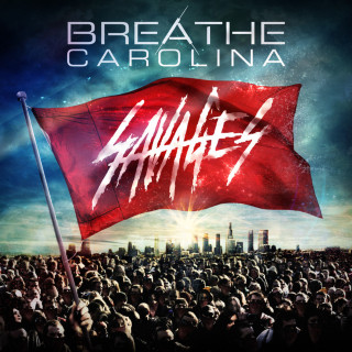 Breathe Carolina - Savages album cover