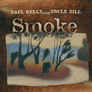 Paul Kelly - Smoke album cover