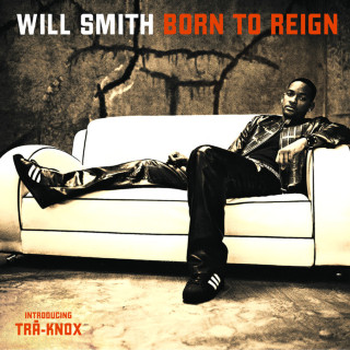 Will Smith - Born To Reign album cover