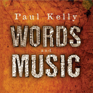 Paul Kelly - Words And Music album cover