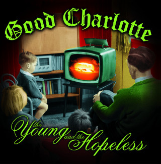 Good Charlotte - The Young And The Hopeless album cover