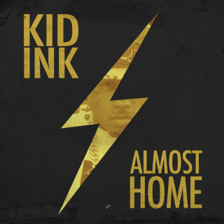Kid Ink - Almost Home EP cover