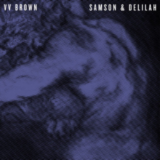 VV Brown - Samson & Delilah album cover