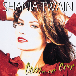 Shania Twain - Come On Over album cover