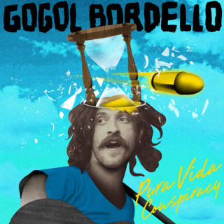 Gogol Bordello - Pura Vida Conspiracy album cover