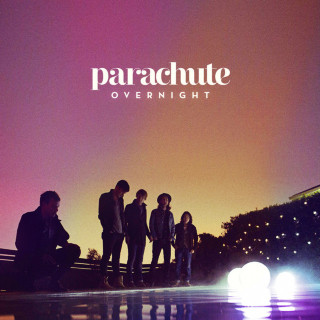 Parachute - Overnight album cover