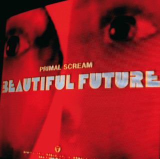 Primal Scream - Beautiful Future album cover
