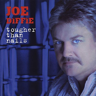 Joe Diffie - Tougher Than Nails album cover