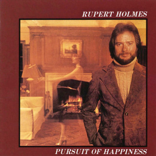 Rupert Holmes - Pursuit Of Happiness album cover