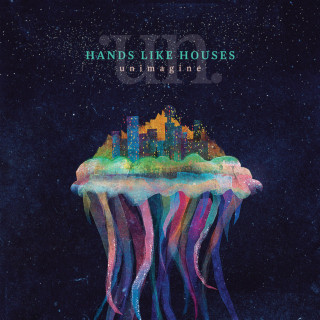Hands Like Houses - Unimagine album cover