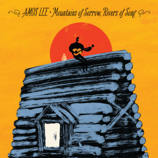 Amos Lee - Mountains Of Sorrow, Rivers Of Song album cover