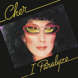 Cher - I Paralyze album cover