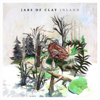 Jars Of Clay - Inland album cover