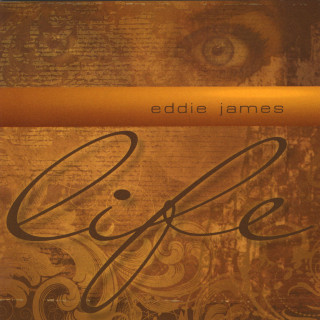 Eddie James - Life album cover