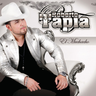 Roberto Tapia - El Muchacho album cover