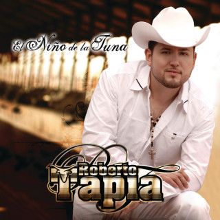 Roberto Tapia - El Nino De La Tuna album cover