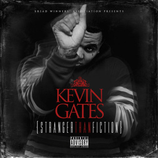 Kevin Gates - Stranger Than Fiction mixtape cover