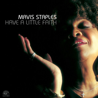 Mavis Staples - Have A Little Faith album cover